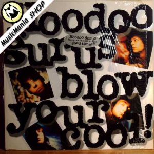 Hoodoo Gurus - Blow your cool