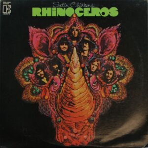 Rhinoceros - Satin chickens