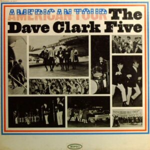 Dave Clark Five - American tour, Volume 1