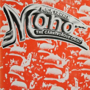 Farren Mick [ex Deviants] - Mona, the carnivorous circus