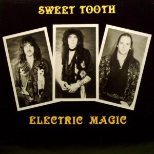 Sweet Tooth - Electric magic