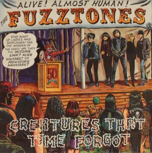 Fuzztones - Creatures that time forgot