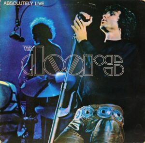 Doors - Absolutely live
