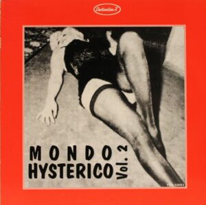 V.A. - Mondo hysterico Vol. 2