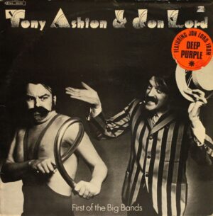 Ashton Tony & John Lord (Deep Purple) - First of the big bands